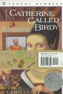 Catherine, Called Birdy: The Midwife's Apprentice