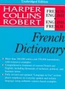 Collins Robert French-English English-French Dictionary/Le Robert & Collins Dictionnaire Francais-Anglais Anglais-Francais