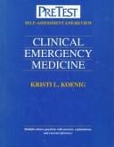 Clinical Emergency Medicine: Pretest Self-Assessment and Review (Pretest)