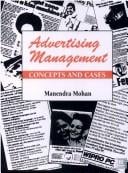 Advertising Management: Concepts and Cases