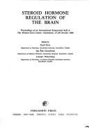 Steroid Hormone and Regulation of the Brain: Proceedings of the International Symposium Held at Stock Holm, Sweden, October 27-28, 1980 (Wenner-Gren Center International Symposium Series)