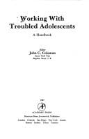 Working With Troubled Adolescents: A Handbook