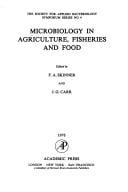 Microbiology in Agriculture, Fisheries, and Food (Symposium Series - The Society for Applied Bacteriology; No.)