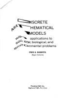 Discrete Mathematical Models with Applications to Social, Biological, and Environmental Problems.