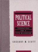 Political Science: Foundations for a Fifth Millennium
