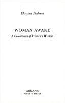 Woman awake: a celebration of women's wisdom