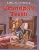 Grandpa's Teeth (Trophy Picture Books)