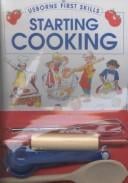Starting Cooking: Kid Kits (Usborne Kid Kits)