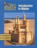 Introduction to Matter: Short Course K (Holt Science and Technology)
