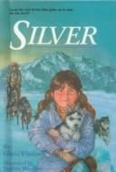 Silver (Stepping Stone Books)