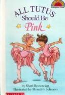 All Tutus Should Be Pink