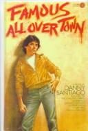 Famous All over Town