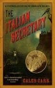 Italian Secretary, The: A Further Adventure of Sherlock Holmes
