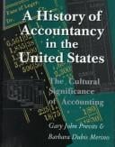 HISTORY OF ACCOUNTANCY IN USA: THE CULTURAL SIGNIFICANCE OF ACCOUNTING (HISTORICAL PERSP BUS ENTERPRIS)