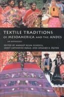 Textile traditions of Mesoamerica and the Andes: an anthology