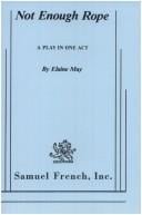 Not enough rope: A play in one act