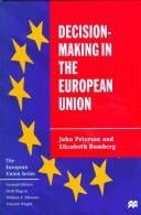 Decision-Making in the European Union (The European Union)