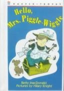Hello, Mrs Piggle-Wiggle