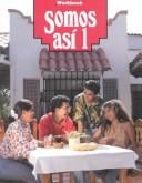 Somos Asi 2: Workbook