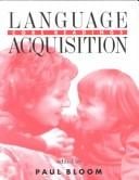 Language acquisition: core readings