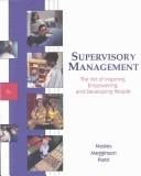 Supervisory Management: The Art of Inspiring, Empowering, and Developing People