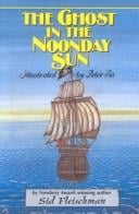 Ghost in the Noonday Sun