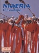 Nigeria: The Culture (Lands, Peoples, & Cultures (Econo-Clad))