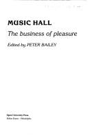 Music Hall: The Business of Pleasure (Popular Music in Britain Series)