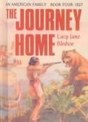 The Journey Home (American Family)
