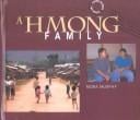 A Hmong Family (Journey Between Two Worlds)