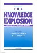 The Knowledge Explosion: Generations of Feminist Scholarship (Athene Series)