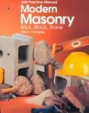 Modern Masonry: Brick, Block, Stone (Job Practice Manual)