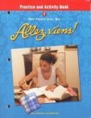 Allez, Viens!: Practice and Activity Book: Holt French Level 1