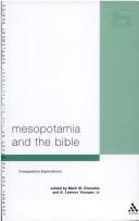 Mesopotamia and the Bible (Journal for the Study of the New Testament)