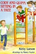 Cody and Quinn, Sitting in a Tree