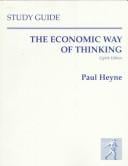 The Economic Way of Thinking: Study Guide