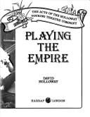 Playing the Empire: the acts of the Holloway Touring Theatre Company