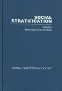 Social Stratification: Critical Concepts in Sociology