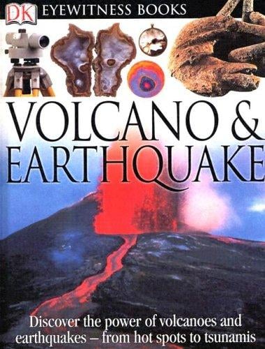 Volcanoes and Earthquakes (DK Eyewitness Books)