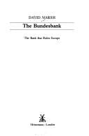 Bundesbank: the bank that rules Europe