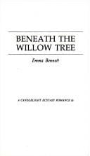 Beneath the Willow Tree