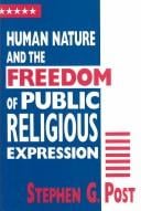 Human Nature and the Freedom of Public Religious Expression