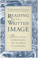 Reading the written image: verbal play, interpretation, and the roots of iconophobia