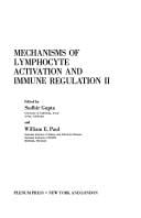 Mechanisms of Lymphocyte Activation and Immune Regulation:Vol. 2