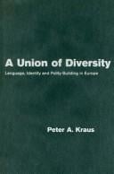 A Union of Diversity: Language, Identity and Polity-Building in Europe (Themes in European Governance)