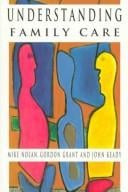 UNDERSTANDING FAMILY CARE