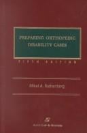 Preparing Orthopedic Liability Cases