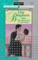 The Princess & the Frog: Harlequin American Romance - 692, Once Upon a Kiss - 4