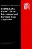 Crime sans frontières: international and European legal approaches
