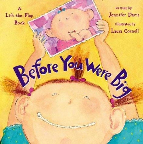 Before you were big